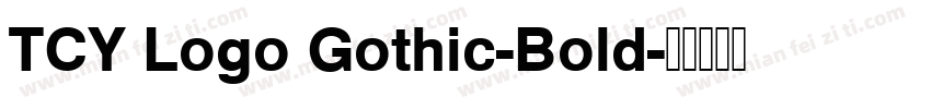 TCY Logo Gothic-Bold字体转换